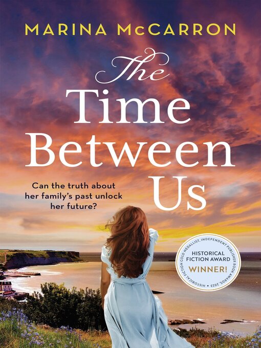 Title details for The Time Between Us by Marina McCarron - Available